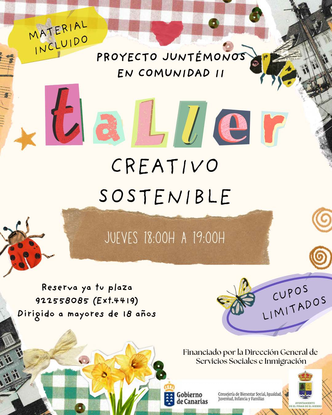 El Pinar impulsa un taller creativo sostenible para fomentar la participación y la conciencia ambiental